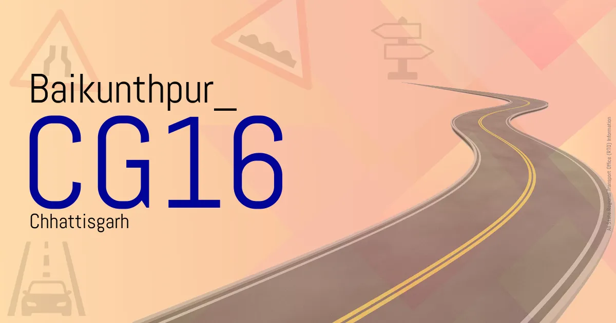 CG16 || Baikunthpur