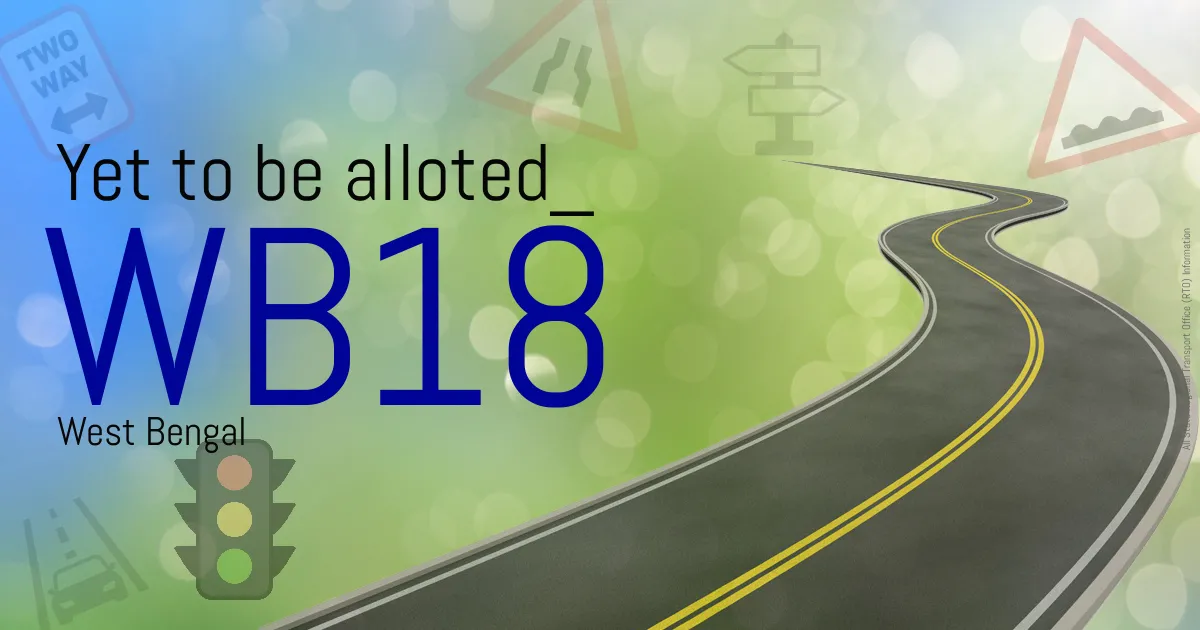 WB18 || Yet to be alloted